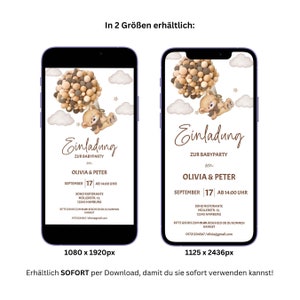 May include: A digital invitation for a baby shower with a cartoon bear holding balloons. The invitation is in two sizes, 1080 x 1920 pixels and 1125 x 2436 pixels. The text on the invitation reads "Einladung zur Babyparty von Olivia & Peter September 17 AB 14:00 Uhr Soho Ristorante M&uuml;llerstr. 13, 12345 Hamburg Bitte gib bis zum 12.04. Bescheid ob du kommen kannst 01721234567/olivia@gmail.com"