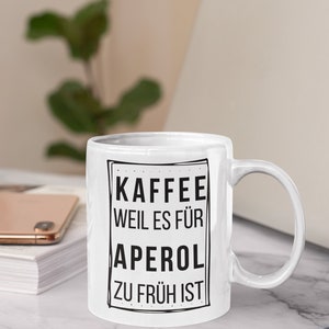 Funny cup for Aperol Spritz fans with cool saying! The best gift for Aperol lovers - Funny gift for fans of Aperol