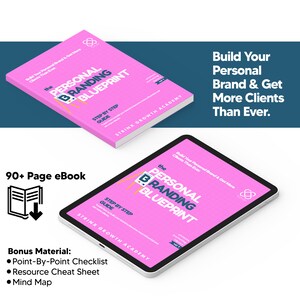 May include: A pink and white ebook cover with the title "The Personal Branding Blueprint" and the text "Build Your Personal Brand & Get More Clients Than Ever."  The cover also includes a step-by-step guide and a logo for the Strix Growth Academy.