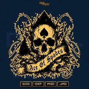 May include: A digital illustration featuring a skull with a spade symbol on its forehead, set within a black triangle. The words "Ace Of Spades" are on a banner. The design is in gold and black on a navy blue background.