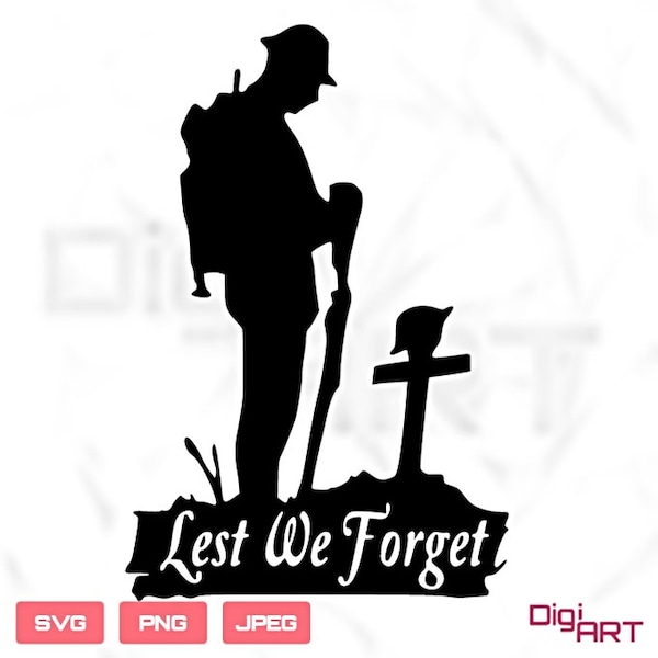 Lest we forget svg | remembrance day, loss, soldier, military, honour, armistice, poppy, memorial, Quotes, Cut File Cricut, Silhouette, CNC