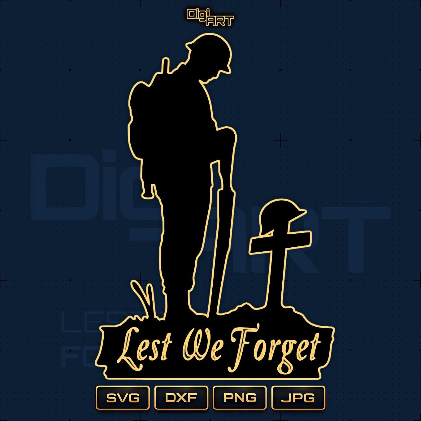 Lest We Forget SVG DXF PNG | Remembrance Day Cut File | Cricut ...