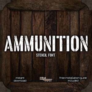 Puede incluir: Un diseño de fuente de esténcil blanco sobre un fondo de madera. La fuente dice "AMMUNITION" con las palabras "STENCIL FONT" debajo. Las palabras "descarga instantánea", "DigiPart" y "guía de instalación gratuita incluida" están en la parte inferior de la imagen.
