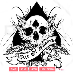May include: Black and white illustration of a skull with the Ace of Spades symbol on its forehead. The skull is surrounded by leaves and a banner that reads "Ace Of Spades". The design is set against a black triangle.