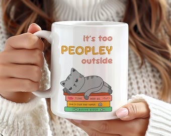Funny Cat-mok, introverte kawaii-mok, It's Too Peopley-mok, schattige kat-koffiekop, eigenzinnig cadeau voor kattenliefhebbers en homebodies