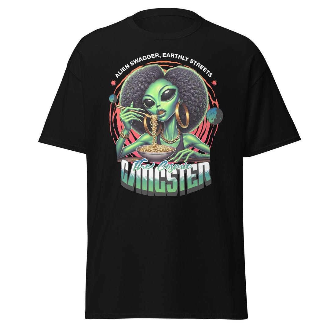 Cosmic Gangster Alien Babe Graphic Unisex Tee - Ramen Lover Shirt ...