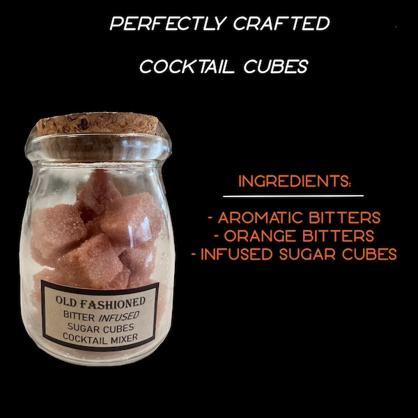 Craft Old Fashioned Bitter Infused Cocktail Sugar Cubes - Makes 18 Old Fashioned Cocktails