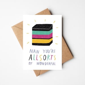 Nan You're All Sorts Of Wonderful 5x7 ""süße Liquorish Allsorts Pun Karte mit Kraft Umschlag - Für Gran, Oma - Muttertag Oder Geburtstag."