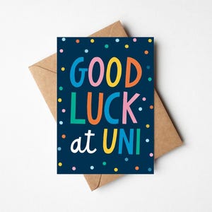 Viel Glück an der Uni 13x18cm Herzliche Glückwunschkarte mit Umschlag - illustrierte bunte Typografie-Begrüßung für das erste Jahr an der Universität