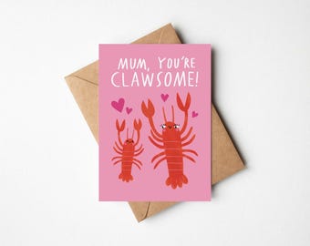 Niedliches Krallen-irgendeine Hummer-Wortspiel-Muttertagskarte: (A6 / 4,1 "x 5,8" mit Kraft Umschlag)