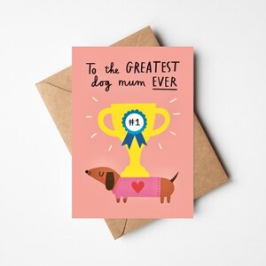 Carte de fête des mères le plus grand chien de tous les temps, 5 x 7 po. avec enveloppe kraft - voeux illustrés amusants pour maman, femme, petite amie - par le chien