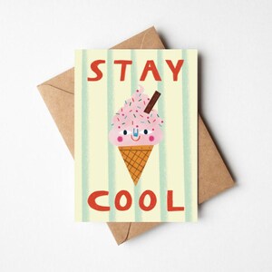 "Bleib cool 13x18 cm Karte mit Kraftpapier-Umschlag - Süßer Sommer Vibes Illustrierter Eiscreme-Gruß - ""Nur deshalb"" Geschenk für Freunde."