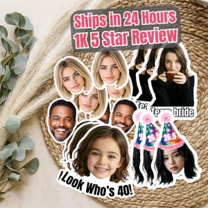 May include: A collection of die-cut stickers featuring various human faces, including a person wearing a party hat with the text 26.5, and text elements reading Look Who's 40!, Team bride, and 1K 5 Star Review, arranged on a woven circular mat.