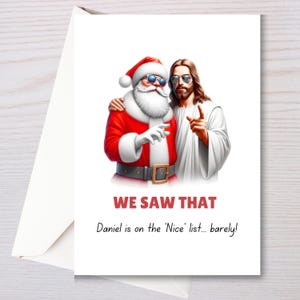 Personalized Christmas Card, Custom Name Holiday Card,  Santa and Jesus Christmas Card, We Saw That Christmas Card, Funny Christmas Card