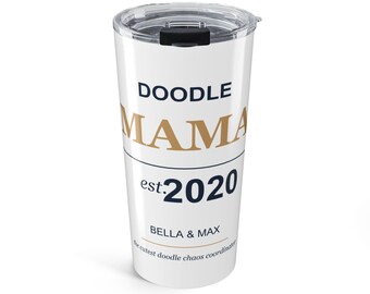 Doodle Mom Est Custom Tumbler 20oz Personalized Insulated, Goldendoodle Labradoodle Bernedoodle Mama Birthday Gift