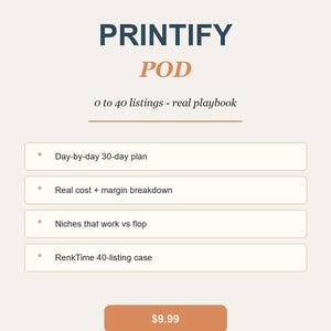 Printify POD Roadmap 30 Day Plan Printable, Etsy Print on Demand Beginner Guide PDF, Real Margin Math, 40 Listing Case