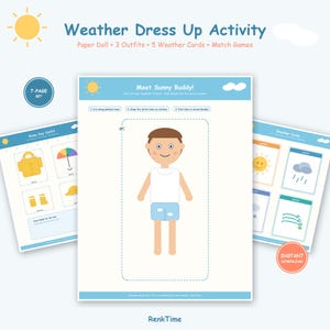 May include: A Weather Dress Up Activity set featuring a paper doll, three outfits, five weather cards, and match games. The printable pages include a central character named Sunny Buddy, a rainy day outfit sheet, and various weather-themed cards.