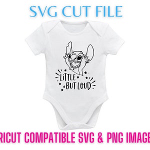 Little But Loud Baby Cute Stitch SVG Digital Download | Baby Reveal Lilo inspired Cricut File | Perfect for T Shirt Transfer, Cups, Babysuit