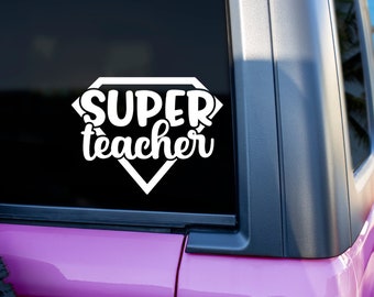 Super Teacher Decal | Teacher Decal | Vinyl | Vinyl Decal | Stickers | Teacher | Teacher Sticker | Decal