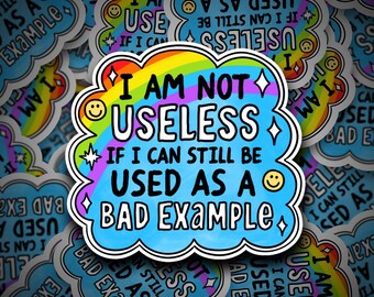 Bad Example Sticker | Anxiety | Overthinking | Depression | Mental Health | Overwhelmed
