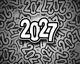 2027 Sticker | New Year's Sticker | New Year Sticker | Happy New Year | 2025 | Sticker | Die Cut Sticker
