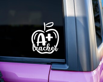 A+ Teacher Decal | Teacher Decal | Vinyl | Vinyl Decal | Stickers | Teacher | Teacher Sticker | Decal