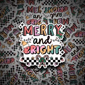 Merry and Bright Sticker | Christmas Sticker | Xmas Sticker | Merry & Bright | Christmas | Sticker | Die Cut Sticker