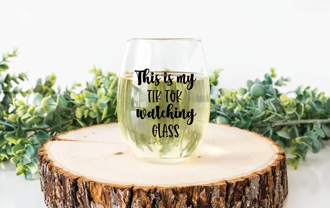 Tik Tok Wine Glass Tik Tok Tik Tok Drinking Glass Funny Etsy