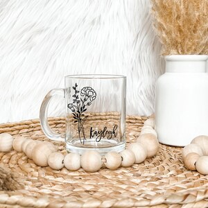 Glass coffee mug, custom mug, personalized glass mug, floral mug, floral glass mug, name mug, wedding favor, new mom gift image 9