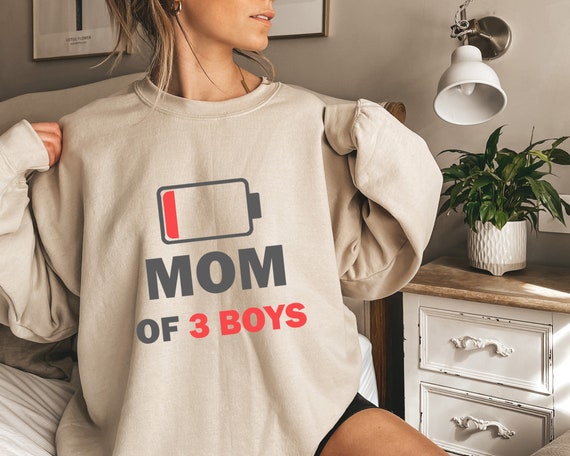 Custom Mom of 3 Boys Funny Mother Sweatshirt Funny Mothers Day