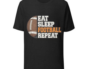 Eat Sleep Football Repeat T-Shirt