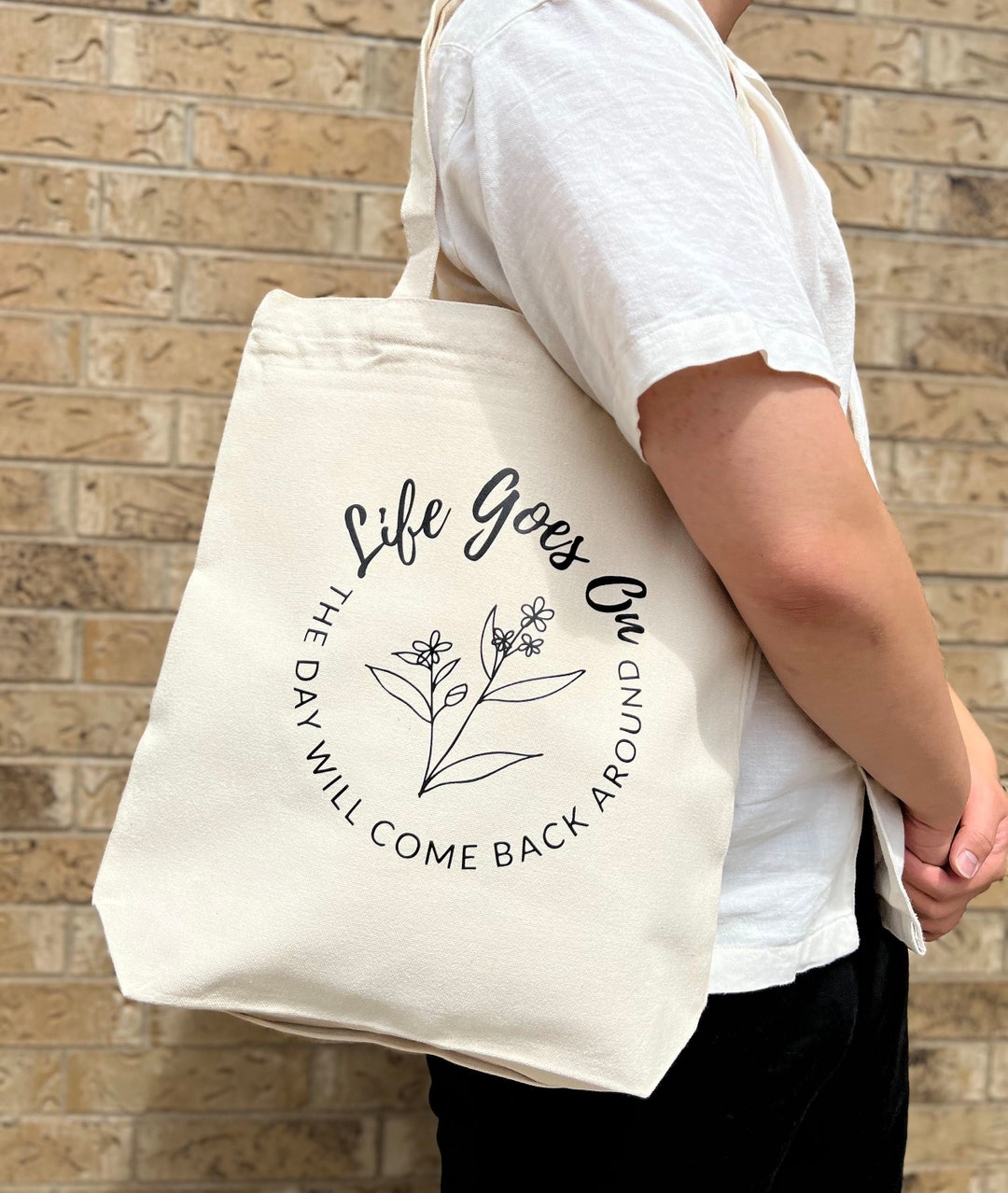 Life Goes on Canvas Tote Bag Shoulder Bag Perfect for Etsy