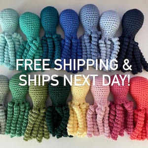 May include: A collection of 14 crocheted octopus toys in various colors, including blue, green, yellow, pink, and red. The octopus toys are arranged in two rows, with the text "FREE SHIPPING & SHIPS NEXT DAY!" printed in the middle.