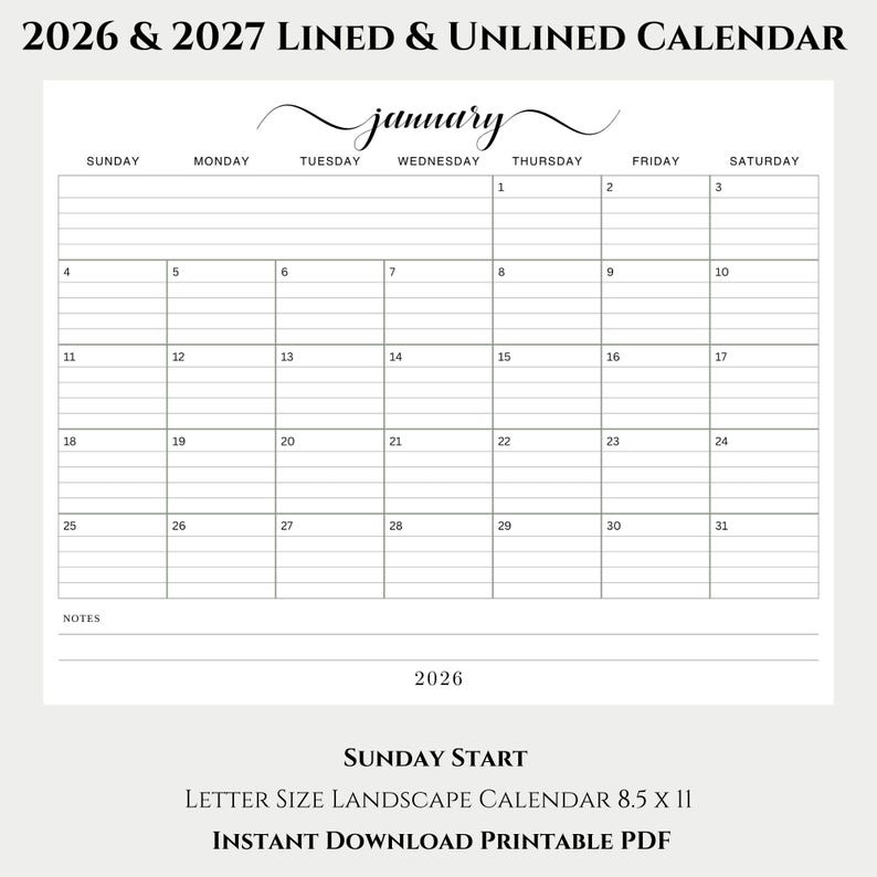 May include: A printable 2026 January calendar with lined and unlined options. The calendar is in a landscape format, with a Sunday start. The text "2026 & 2027 LINED & UNLINED CALENDAR" is at the top.