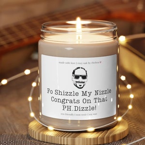 PhD Degree Gift, PhD Snoop Dogg Candle, PhD Graduation Gift Funny, Grad Gift For Her, Grad Gift For Him, Doctorate Degree Gift, funny candle