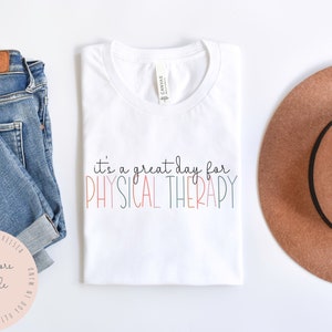 Physical Therapy T-shirt, Cute PT Shirt, Pediatric Physical Therapist, Gift for Physical Therapist, Grad Gift Physical Therapist Assistant