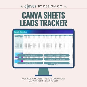 Leads Tracker: Canva Sheets, Customizable Business Spreadsheet (Digital Download, Editable)