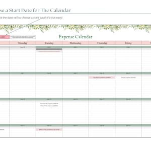 May include: An expense calendar for July 2025, with a light green and pink color scheme. The calendar includes the days of the week and dates, with the text "Choose a Start Date for The Calendar" at the top.
