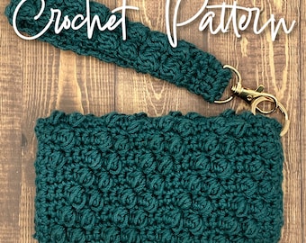 CROCHET PATTERN - Diagonal Puff Stitch Wristlet Wallet - Wristlet Wallet with Keychain - Clutch - Beginner Pattern - Gifts for Her