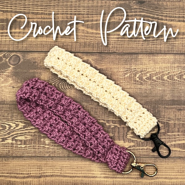 Crochet Pattern - Trinity Stitch Wristlet Keychain - Key Fob - Wristlet - Crochet Patterns