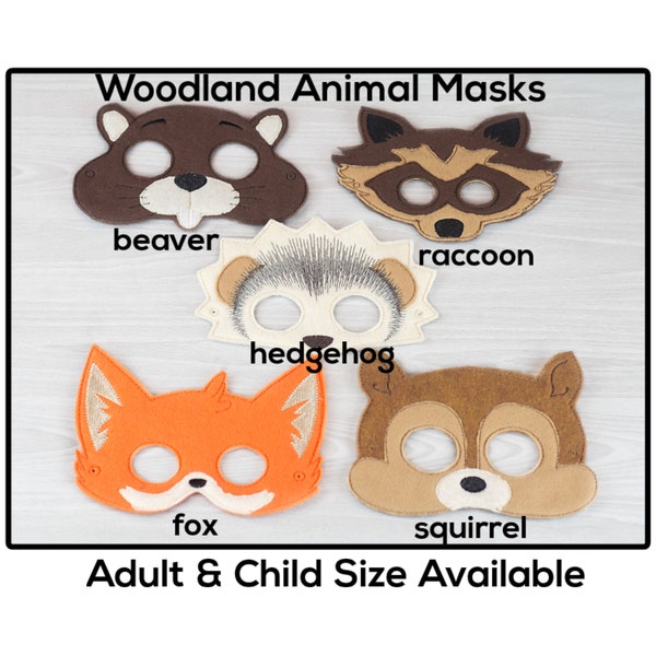 Woodland Animal Masks-Adult or Child Size Felt Mask-Costume-Creative-Imaginary Play-Dress Up-Halloween-beaver-fox-hedgehog-raccoon-squirrel
