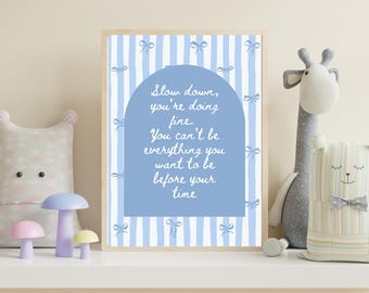 Slow Down You're Doing Fine | Vienna | Billy Joel | Wall Art | Vintage | Music | Digital | Timeless | Gift | Printable | Instant Download