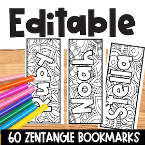 Op de afbeelding: Drie rechthoekige bladwijzers met zwart-witte zentangle-patronen en de namen Ruby, Noah en Stella in dikke letters. Het woord Editable staat bovenaan en 60 ZENTANGLE BOOKMARKS staat onderaan. Gekleurde stiften zijn zichtbaar.