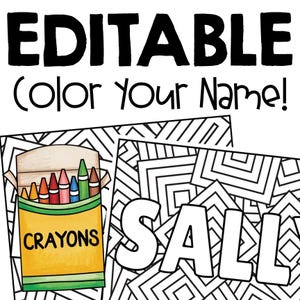 Könnte beinhalten: Das Bild zeigt den Text "EDITABLE Color Your Name!" in Schwarz. Eine Schachtel mit Buntstiften ist mit dem Wort "CRAYONS" darauf abgebildet. Das Wort "SALE" ist ebenfalls in Weiß zu sehen.