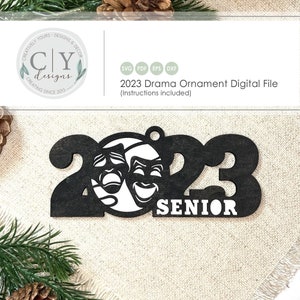 Drama Ornament 2023 SVG, Theatre Ornament Digital File, Laser File