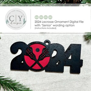 Lacrosse Ornament 2024 SVG, Digital File, Laser File