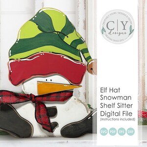 Snowman Elf Hat Shelf Sitter SVG, Digital File, Laser File