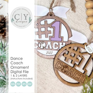 Dance Coach Ornament File, SVG Digital File, Laser File