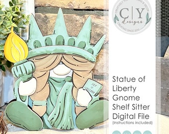 Statue of Liberty Gnome Shelf Sitter SVG, Digital File, Laser File, Creatively Yours Designs