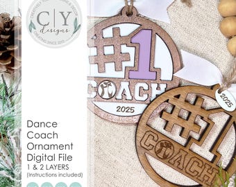 Dance Ballet Coach Ornament File, SVG Digital File, Laser File